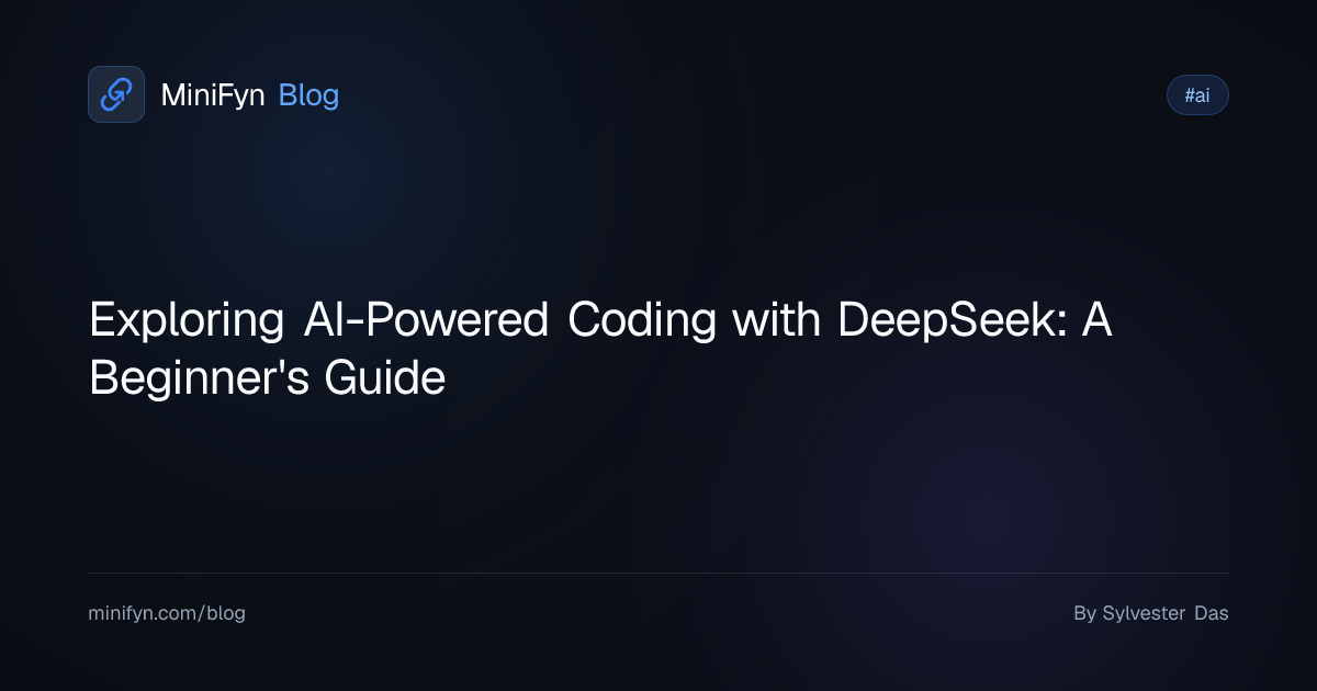 Exploring AI-Powered Coding with DeepSeek: A Beginner's Guide