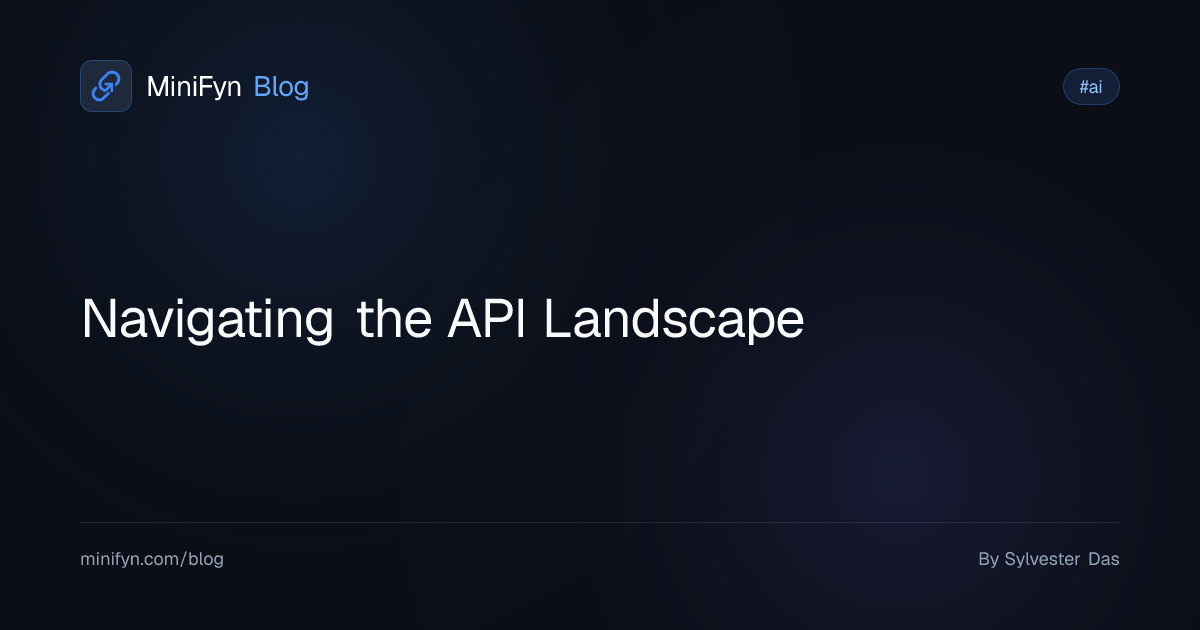 Navigating the API Landscape